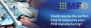 Could now be the perfect time to outsource your PCB manufacturing?