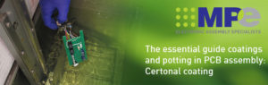 The essential guide to coatings and potting in PCB assembly: Certonal coating